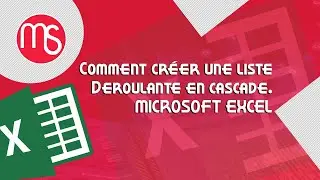 COMMENT CREER UNE LISTE DEROULANTE EN CASCADE EXCEL FR