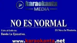Banda La Ejecutiva   No es normal DEMO