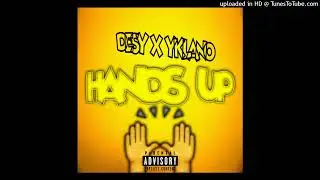 Desy - Hands Up feat. YK Lano (Payment Plan Riddim)
