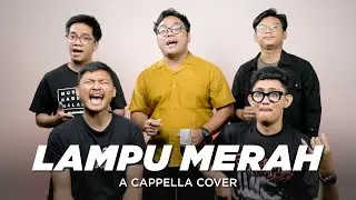 Lampu Merah - The Lantis A Cappella Cover | IndomusikTeam ‼️