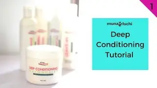 Tutorial: African Naturalistas Deep Conditioner