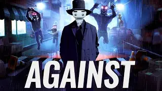 Against - VR review