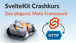 SvelteKit Crashkurs (2023)