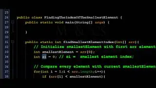 Finding the Index of the Smallest Element in an Array | Java