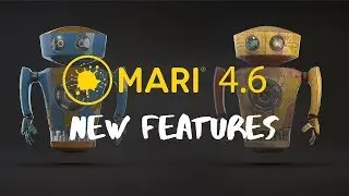 Mari 4.6 - New Features in action