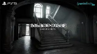 Silent Hill 2 (PS5) - Lakeview Hotel [Iperinfinity]