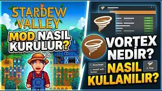 How to Install a Stardew Valley Mod? | Vortex User Guide (2026)