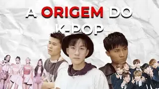 A origem do K-pop