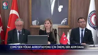ÇOMÜ’den YÖKAK Akreditasyonu İçin Önemli Bir Adım Daha