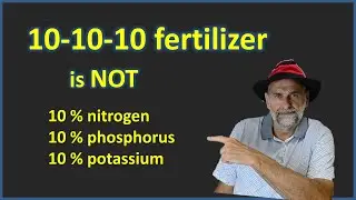 NPK Fertilizer Numbers - what they really mean