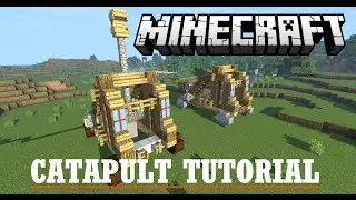 Minecraft - Medieval Catapult Tutorial!