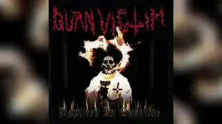 Burn Victim - Baptized in Gasoline (2005)