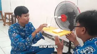EKSPERIMEN FISIKA_TIM 1_SMAN KOTA BENGKULU_PENERAPAN HUKUM BERNOULI PADA AIRFOIL PESAWAT
