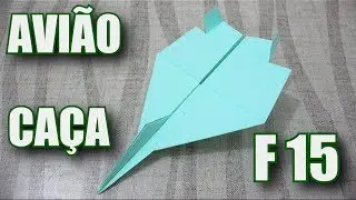 Como fazer um Avião Caça F-15 - Origami
