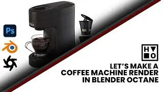 Let's Craft a Coffee Maker Render in Blender Octane - Blender Octane Live Tutorial