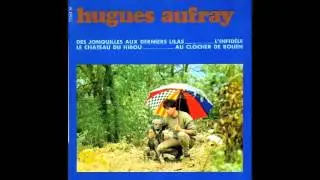Hugues AUFRAY - Au clocher de Rouen (1968)