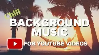 Instrumental Background Music For YouTube Content Creators