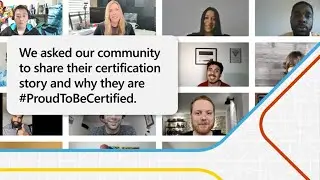Microsoft Certification stories from our global community | #ProudToBeCertified