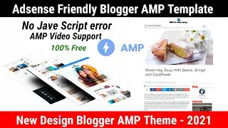 Best Responsive AMP Blogger Template 2021 | Adsense Friendly Blogger Theme Free Download