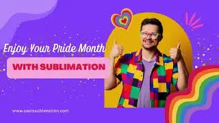 Enjoy Your Pride Month With Your Love and Sublimation Clothing | oasissublimation.com