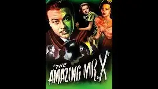 The Amazing Mr.X | 1948 American Film | YOUTUBE