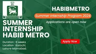 Habib Metro Summer Internship Program 2024 | Apply Now