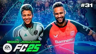 A GRANDE DECISÃO DA CHAMPIONS, CONTRA MEU MAIOR ÍDOLO NEYMAR - MODO CARREIRA JOGADOR FC25 #31