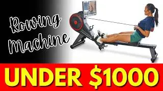 5 Best Rowing Machine Under $1000 (in 2024) | Best Affordable Rowing Machine