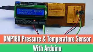 BMP180 Pressure & Temperature Sensor with Arduino