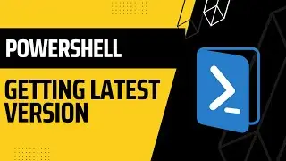 PowerShell: Getting the latest Version