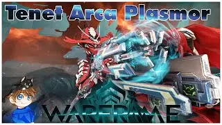 Tenet Arca Plasmor Build - The Gamma Launcher (Guide) | Warframe