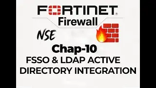EP10 : Introduction au FSSO & LDAP Active Directory Intégration