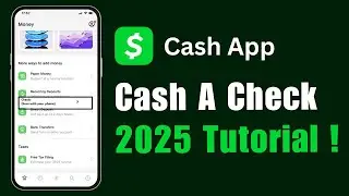 How to Cash a Check on Cash App 2025