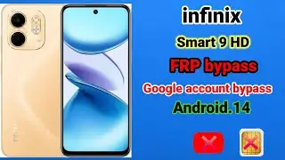 infinix smart 9 HD FRP Bypass google account android 14 ￼bypass without pc