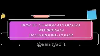 How to change AutoCAD workspace's background color