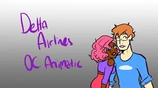 Delta Airlines [OC Animatic]