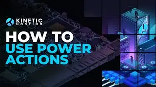 How to use Power Actions on your server!