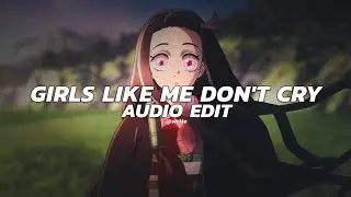 girls like me don't cry - thuy (spedup) [edit audio]