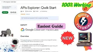 APIs Explorer: Qwik Start | Quick N Easy| 