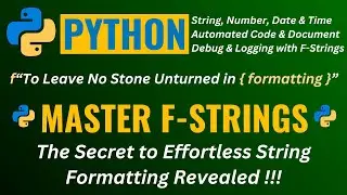 MASTER PYTHON f-STRINGS 👍 Ultimate Guide👌to Modern String FORMATTING in Python | f-Strings in Python