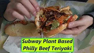 Subway PLANT BASED Philly Beef Sandwich Teriyaki - 4K Eating Review