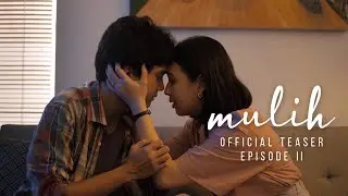 Official Teaser Episode II | Mulih | Daihatsu YouTube Series