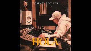 Tommy Boysen - Hola (Lyric Video)