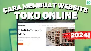 Cara Membuat Toko Online Tanpa Koding untuk Pemula (2024)