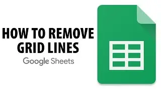 How To Remove Grid Lines In Google Sheets