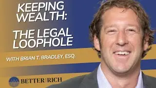 Life Insurance Hacks, Trusts, and Tax Loopholes for Financial Growth with Brian T. Bradley, Esq.