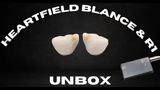 Heartfield BLANC & R1  UNBOX