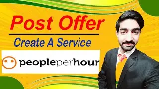 How to Post Offer on Peopleperhour | Earn Money on Peopleperhour | Peopleperhour tutorial