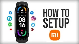 Mi Band 6 - How to Pair/Connect/Setup, Notifications, more...