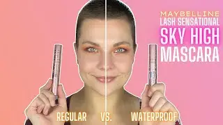 MAYBELLINE Lash Sensational SKY HIGH Mascara - Regular vs. Waterproof (Straight & Thin Lash Review)
